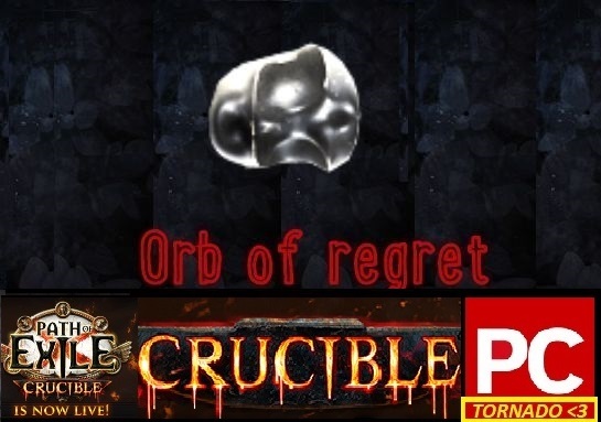 Sale ☯️ Orb of regret ★★★ Crucible Softcore ★★★ Instant Delivery