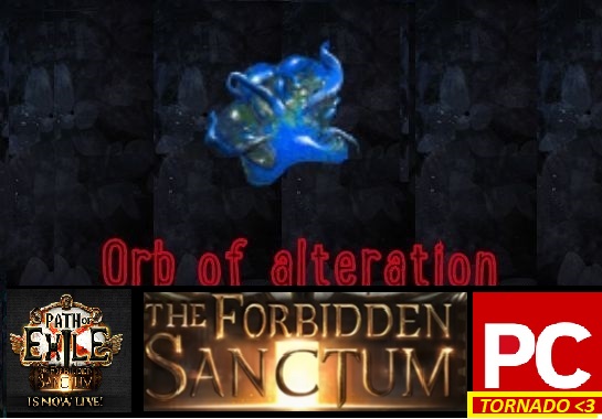 ☯️SALE 50% Orb of alteration  ★★★ The Forbidden Sanctum SoftCore ★★★ FAST Delivery