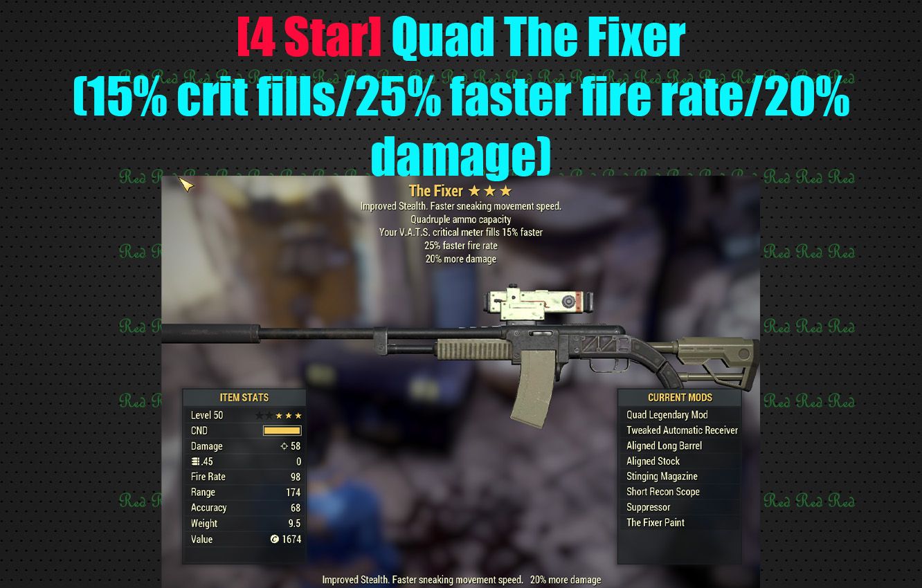 [4 Star] Quad The Fixer (15% crit fills/25% faster fire rate/20% damage)