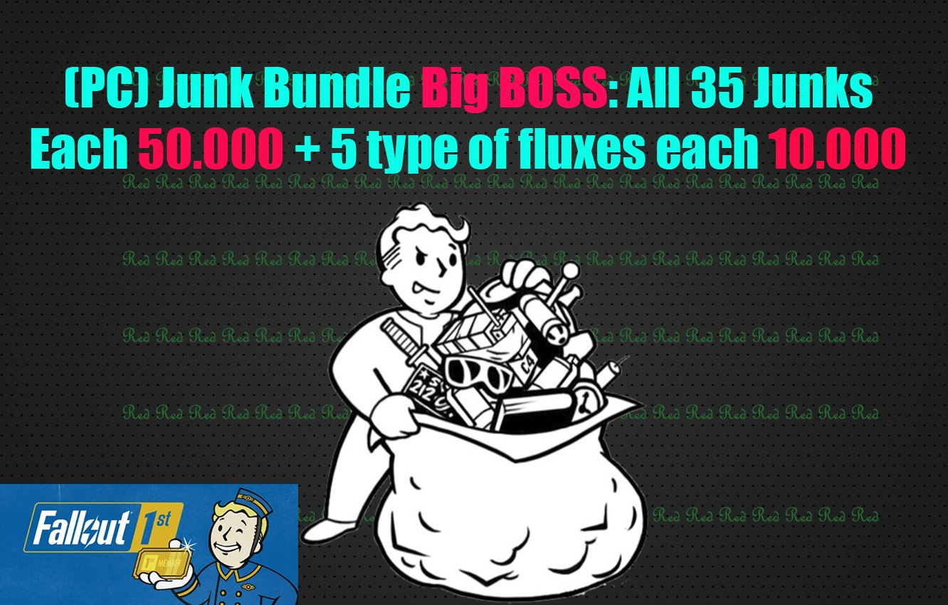 (PC) Junk bundle Big Boss: [All 35 Junks each 50.000 + 5 type of fluxes each 10.000]